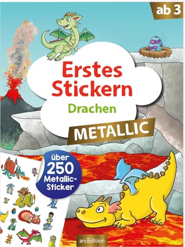 Erstes Stickern Metallic – Drachen: Über 250 Metallic-Sticker | Stickerheft mit Folienstickern ab 3 Jahren von arsEdition